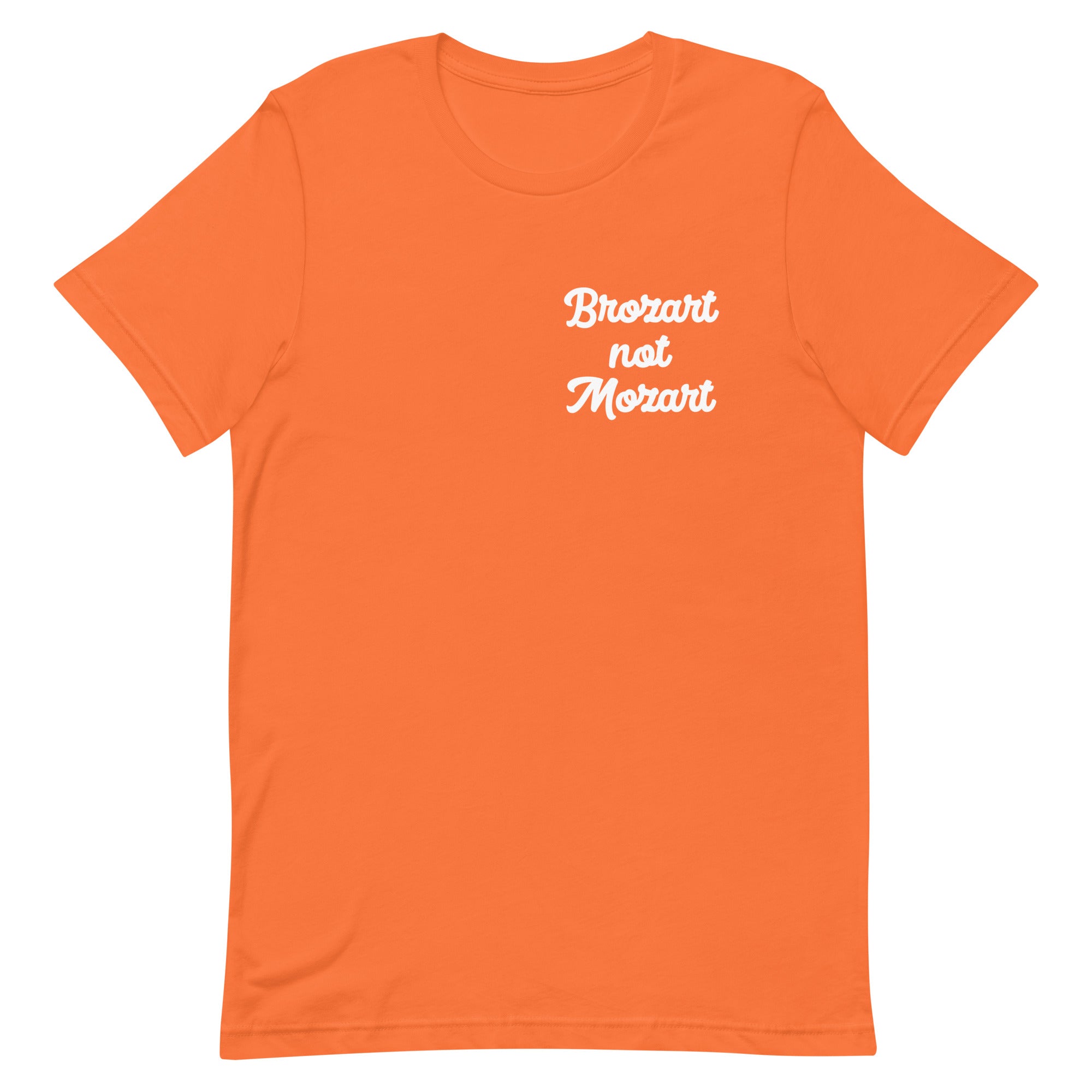 Brozart Not Mozart Short Sleeve T-Shirt